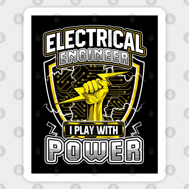 Electrical Engineer I Play With Power Sticker by E